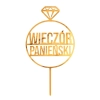 Topper ozdoby na tort napis Wieczór Panieński pierścionek z diamentem złoty akryl